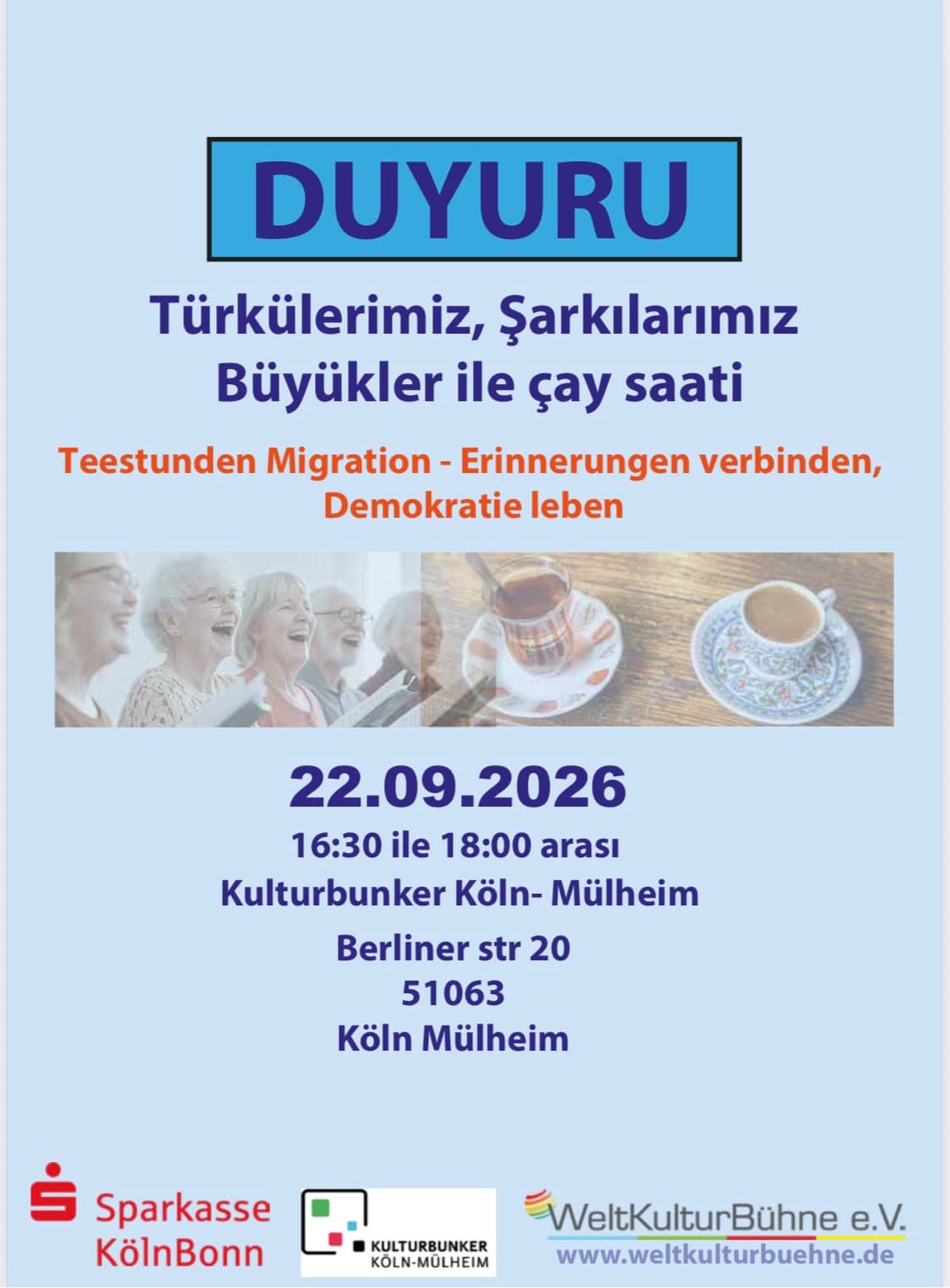 Ankündigungsplakat der Teestunde „Türkülerimiz, Şarkılarımız“ im Kulturbunker Köln-Mülheim